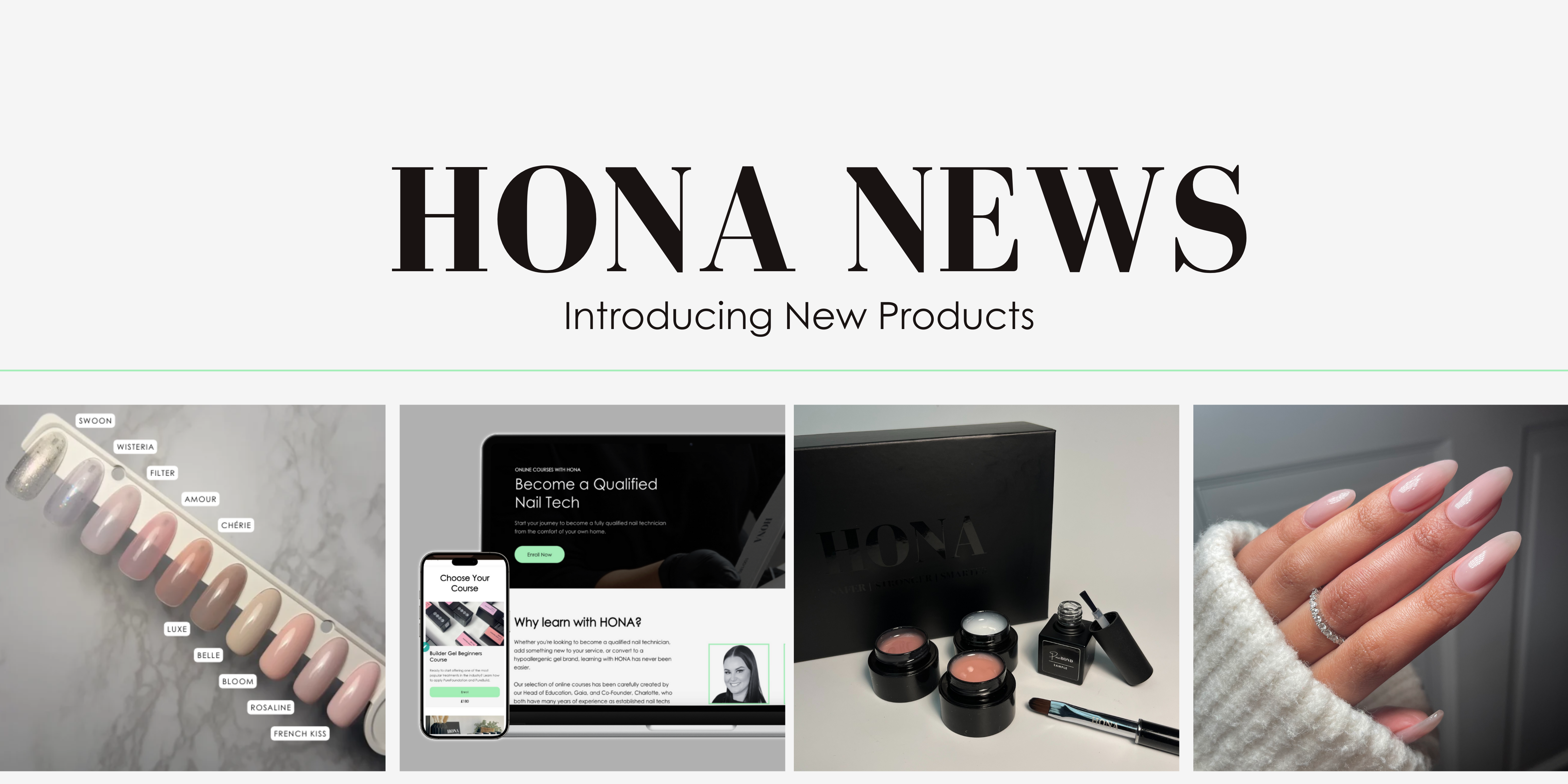 HONA NEWS: Introducing New Products
